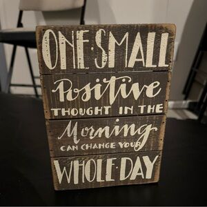 Inspirational Wooden Sign - Brown and White